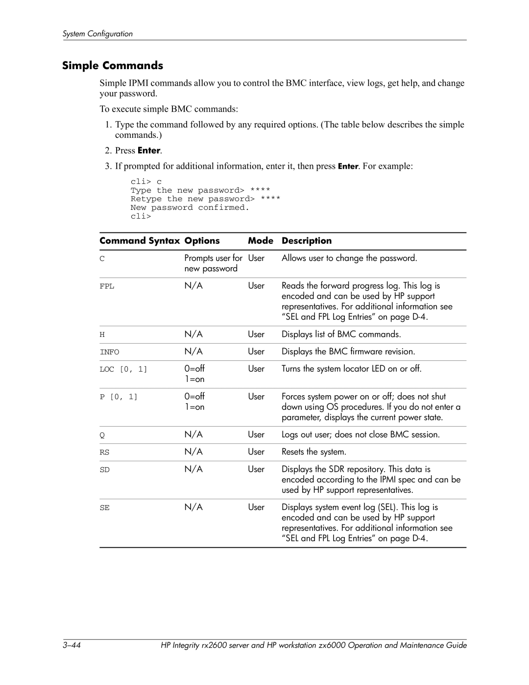 HP zx6000 Simple Commands, 5E%#I Enter, Command Syntax Options Mode Description, User Displays the BMC firmware revision 