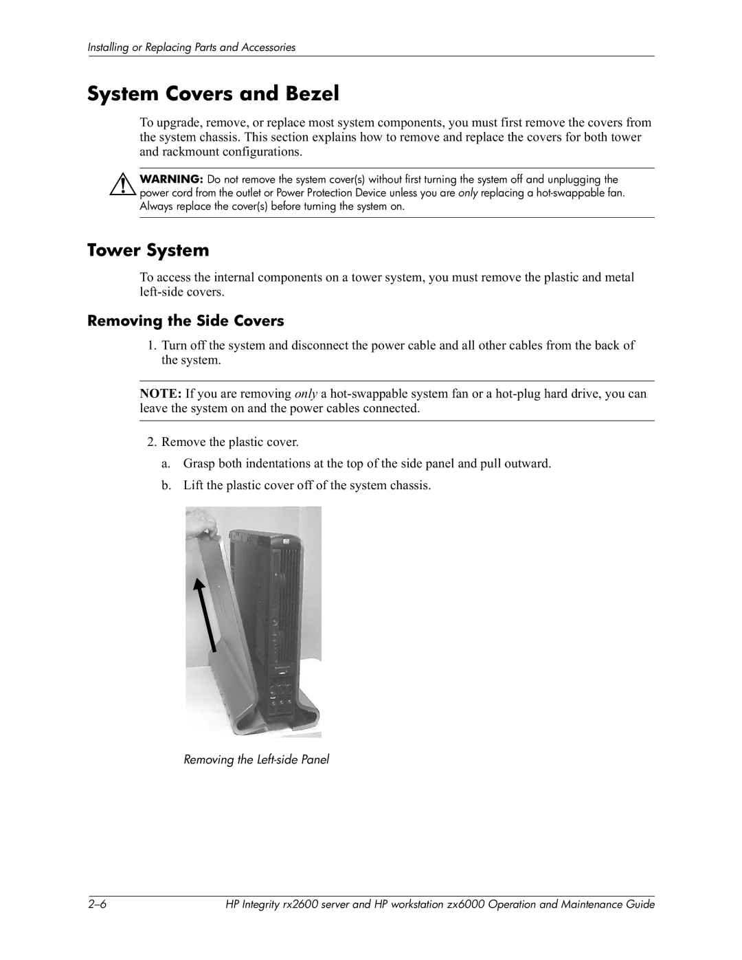 HP zx6000 manual System Covers and Bezel, Tower System, Removing the Side Covers, Removing the Left-side Panel 