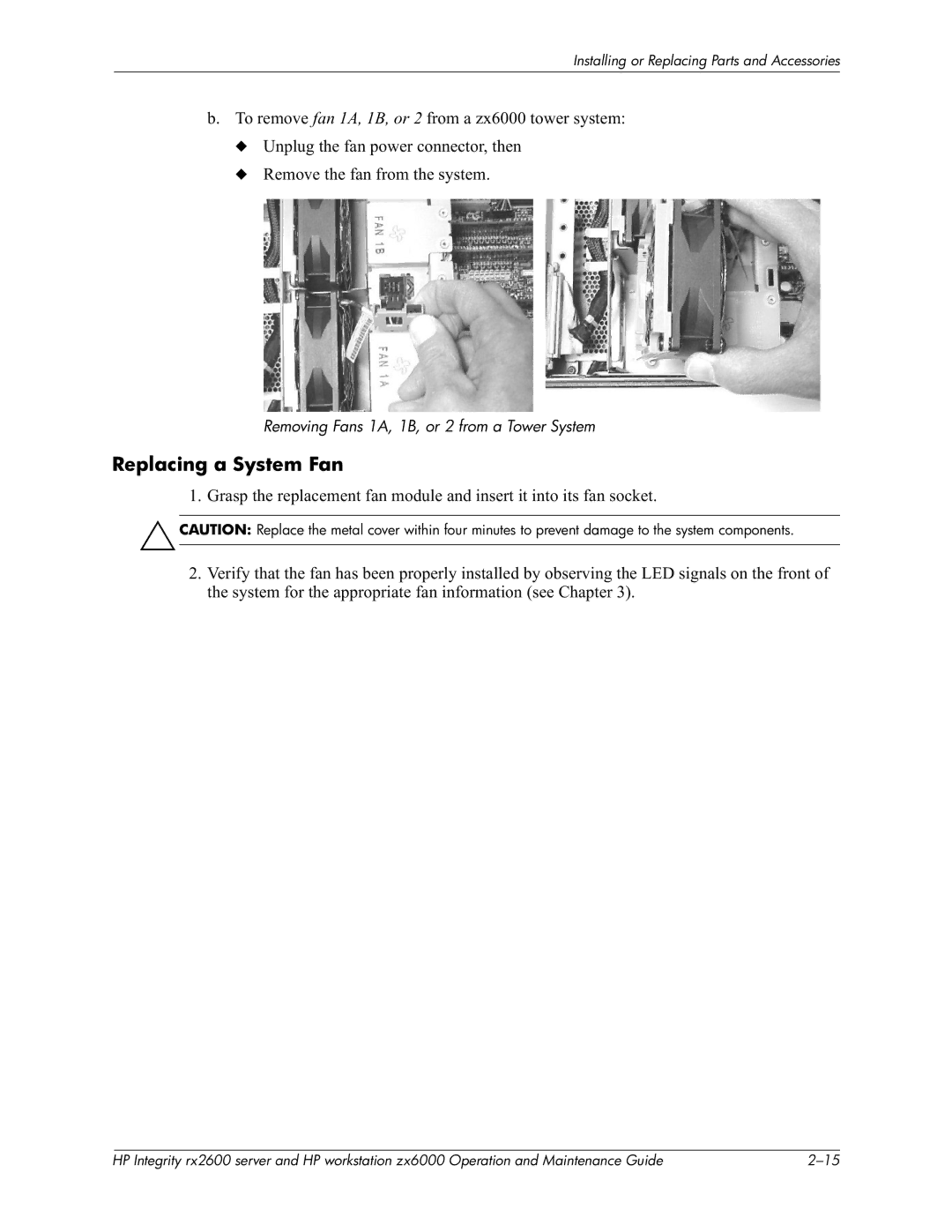 HP zx6000 manual Replacing a System Fan, F5=I, Removing Fans 1A, 1B, or 2 from a Tower System 