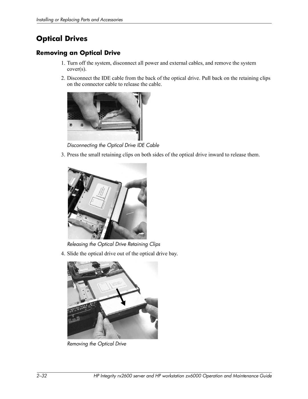 HP zx6000 manual Optical Drives, Removing an Optical Drive 