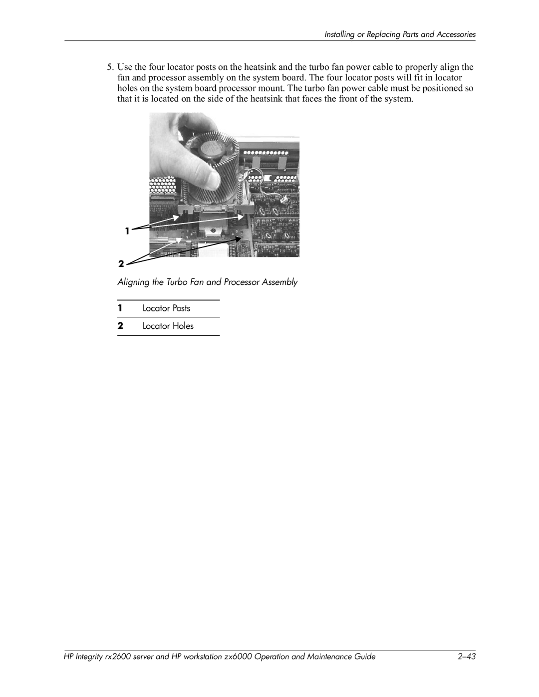 HP zx6000 manual Aligning the Turbo Fan and Processor Assembly, Locator Posts Locator Holes 