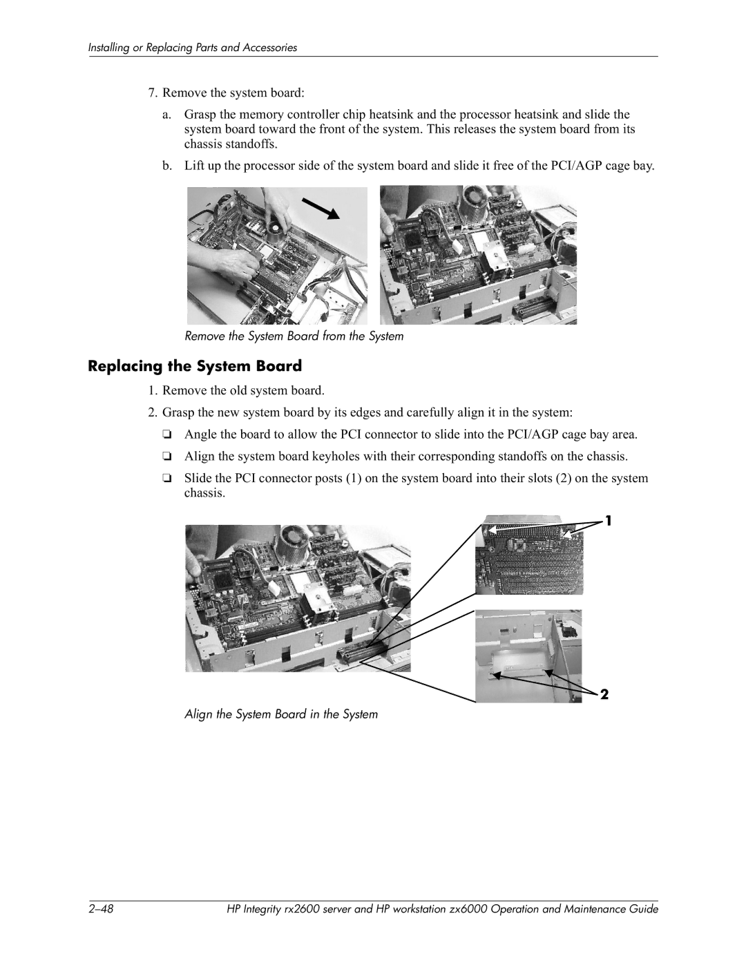 HP zx6000 manual Replacing the System Board, Remove the System Board from the System, Align the System Board in the System 