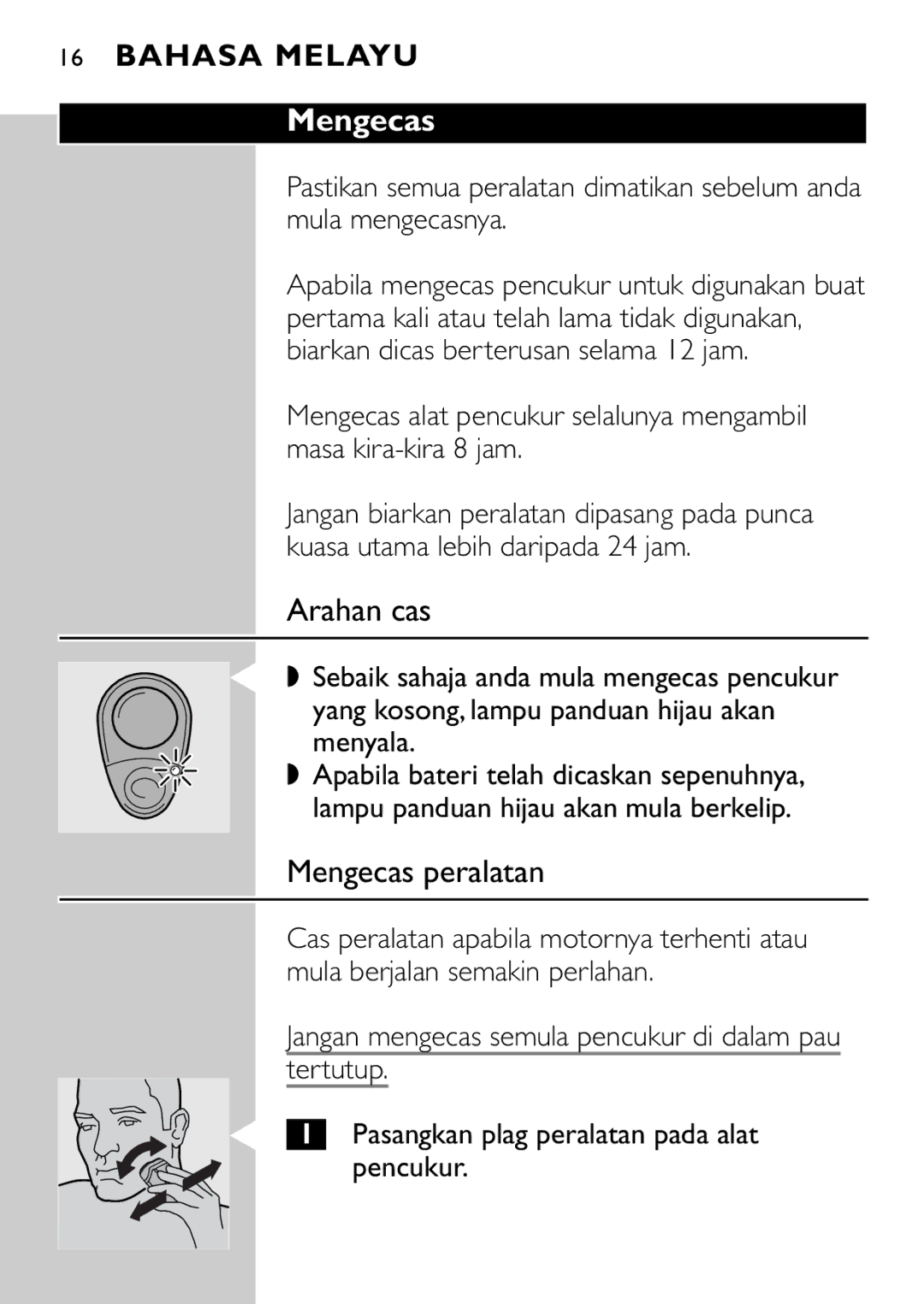 HQ 663, 662 manual Arahan cas, Mengecas peralatan 