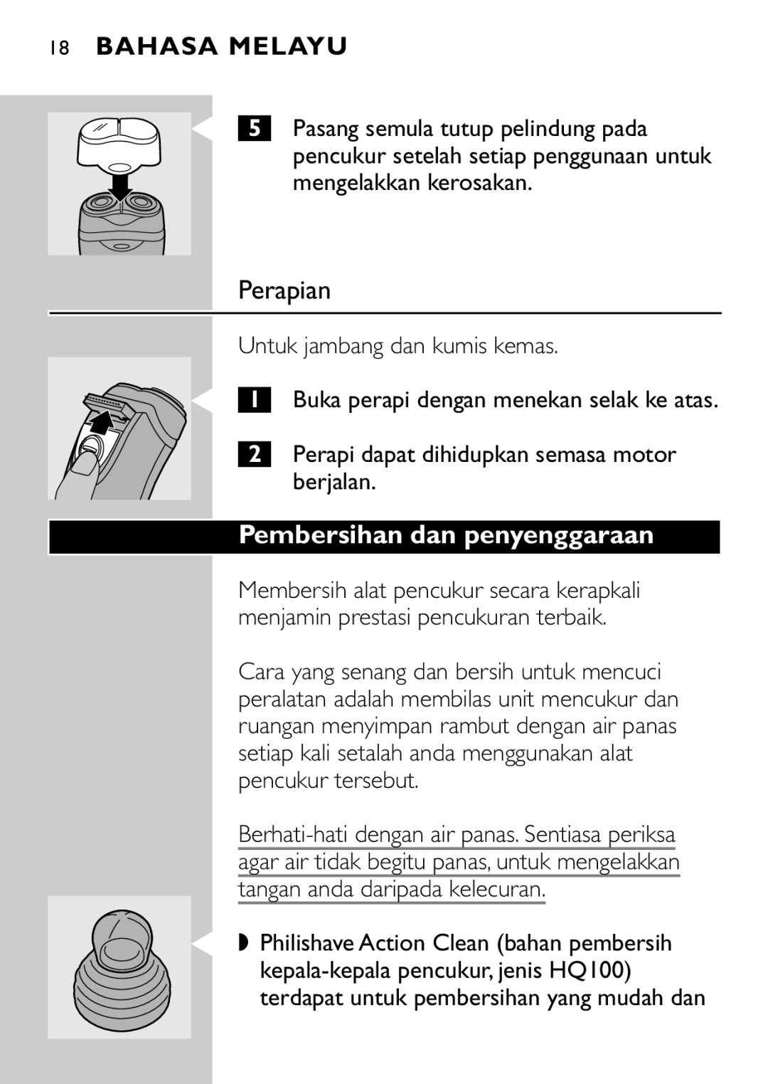 HQ 663, 662 manual Perapian, Pembersihan dan penyenggaraan, Tangan anda daripada kelecuran 