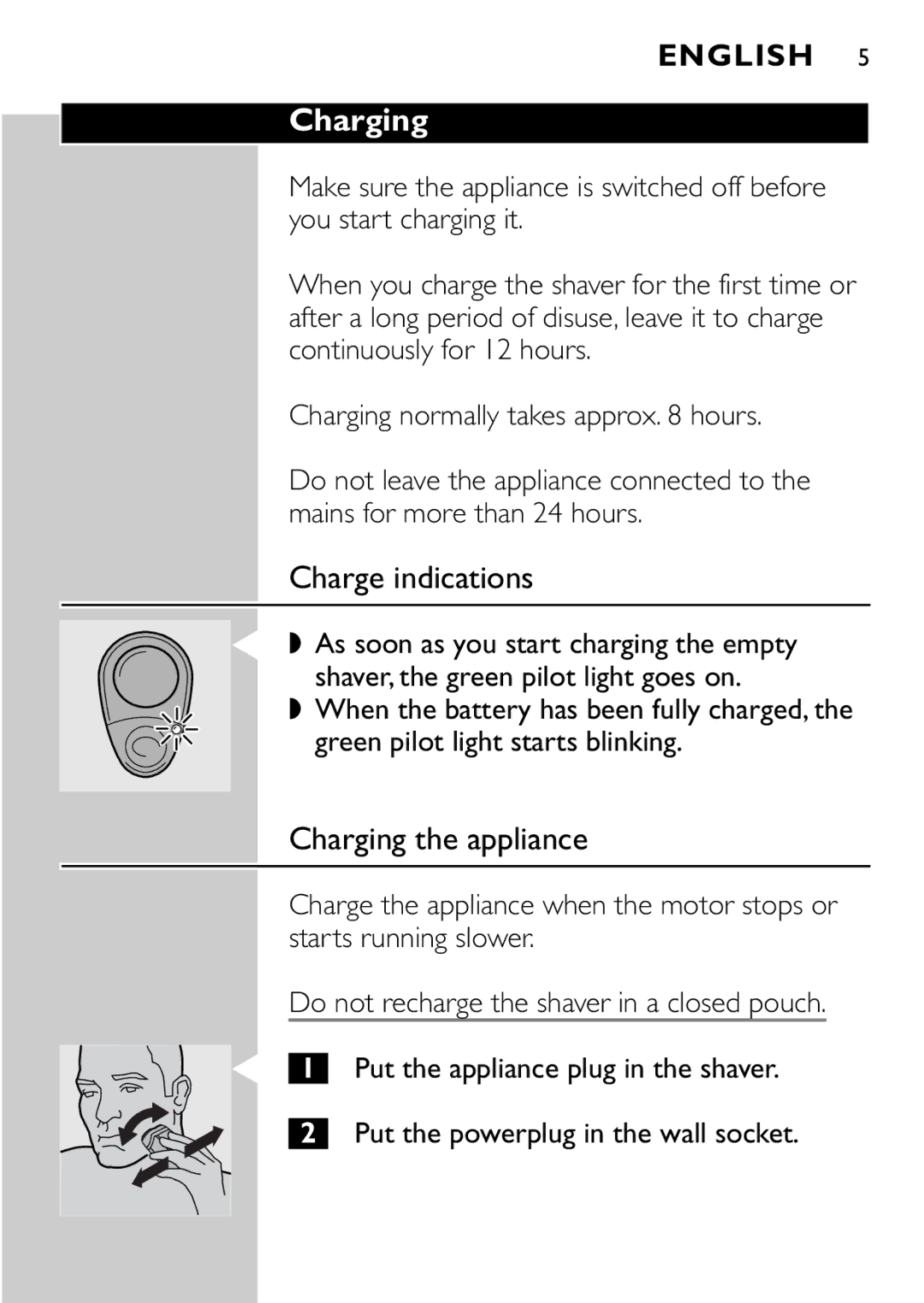 HQ 662, 663 manual Charge indications, Charging the appliance 