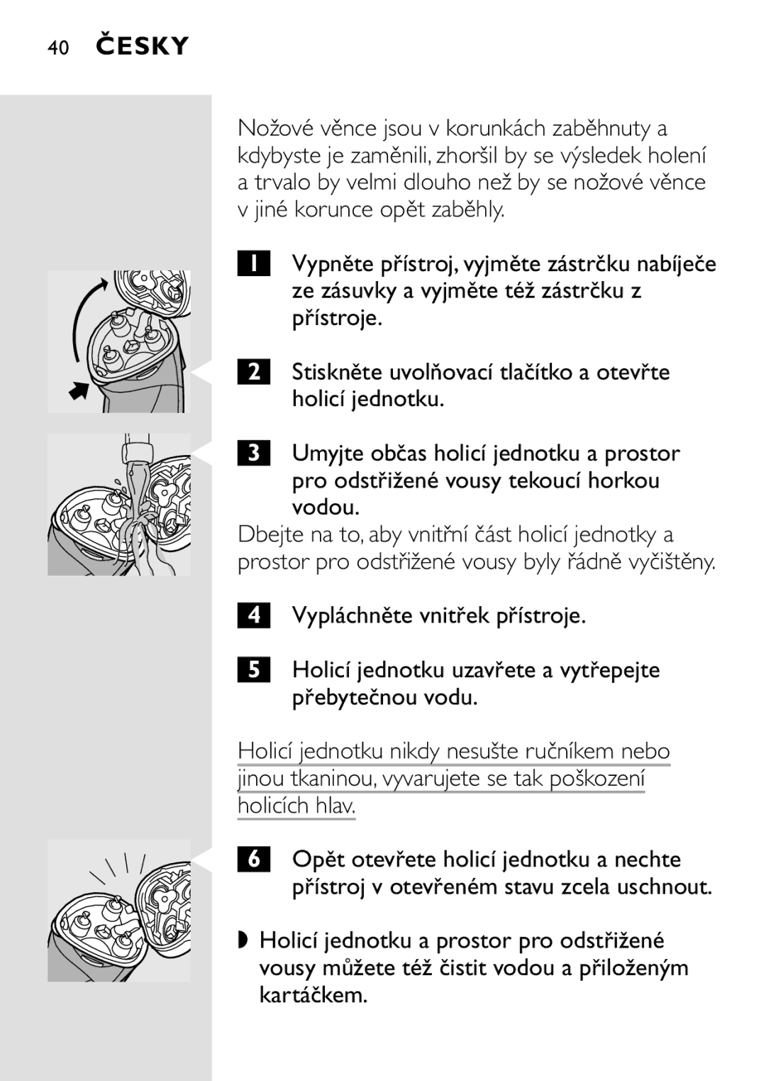 HQ 8445 40 Česky, Ze zásuvky a vyjměte též zástrčku z, Přístroje, Stiskněte uvolňovací tlačítko a otevřte, Holicí jednotku 