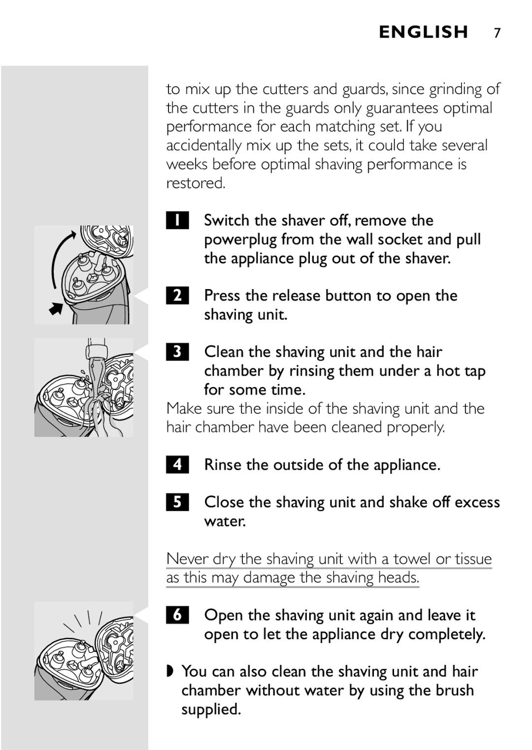 HQ 8445 manual Shaving unit, Clean the shaving unit and the hair, For some time, As this may damage the shaving heads 