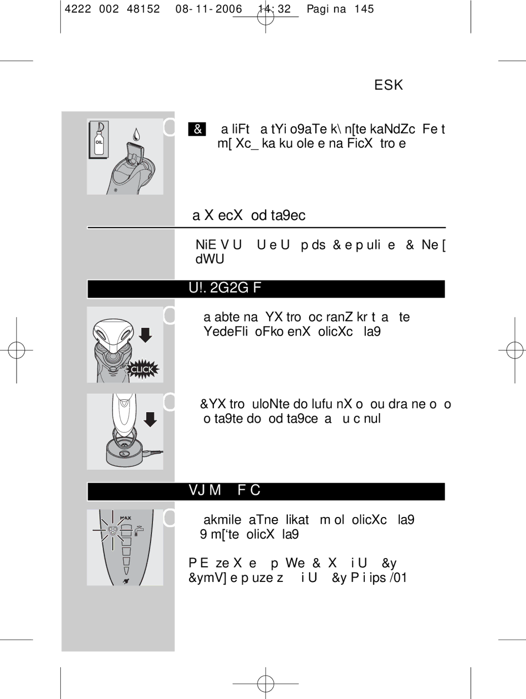 HQ 9160 manual Uchovávání, Výměna dílů, Čištění nabíjecího podstavce použijte navlhčený hadřík 