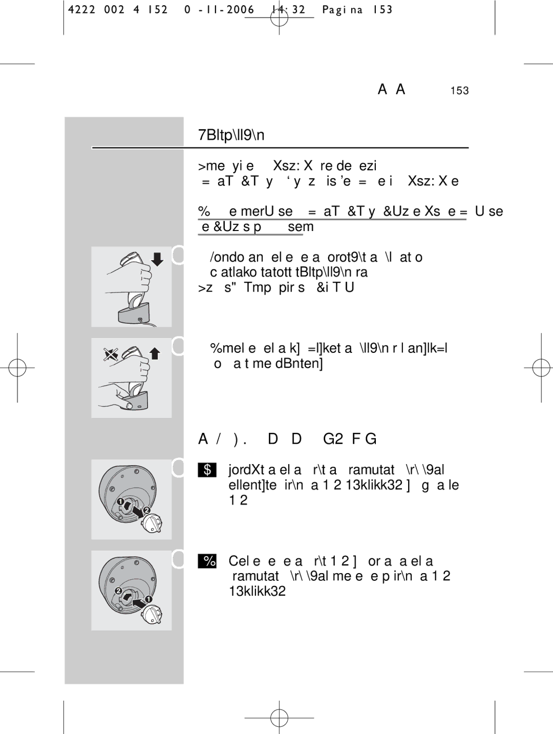 HQ 9160 manual Töltőállvány, Az óra behelyezése és eltávolítása 