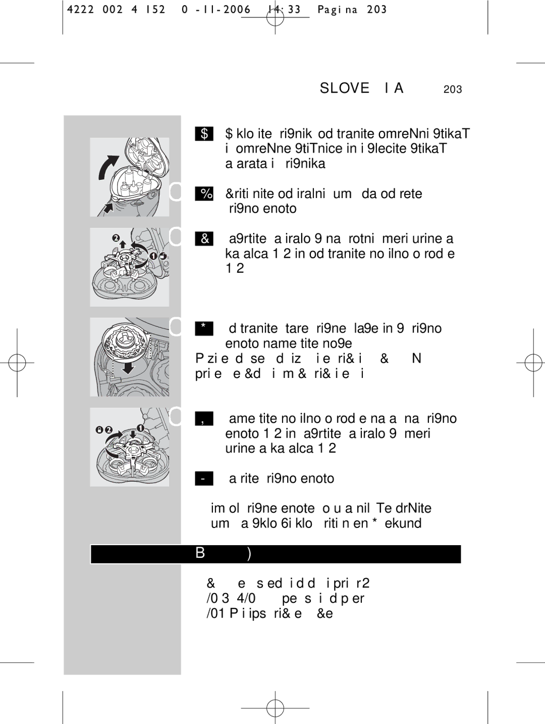 HQ 9160 manual Dodatni pribor 