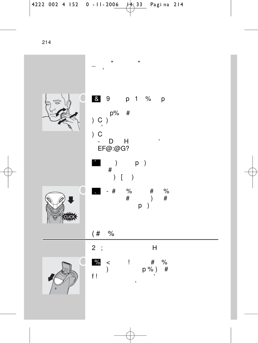 HQ 9160 manual Подстригване, 214 Български, За оформяне на бакенбарди и мустаци 