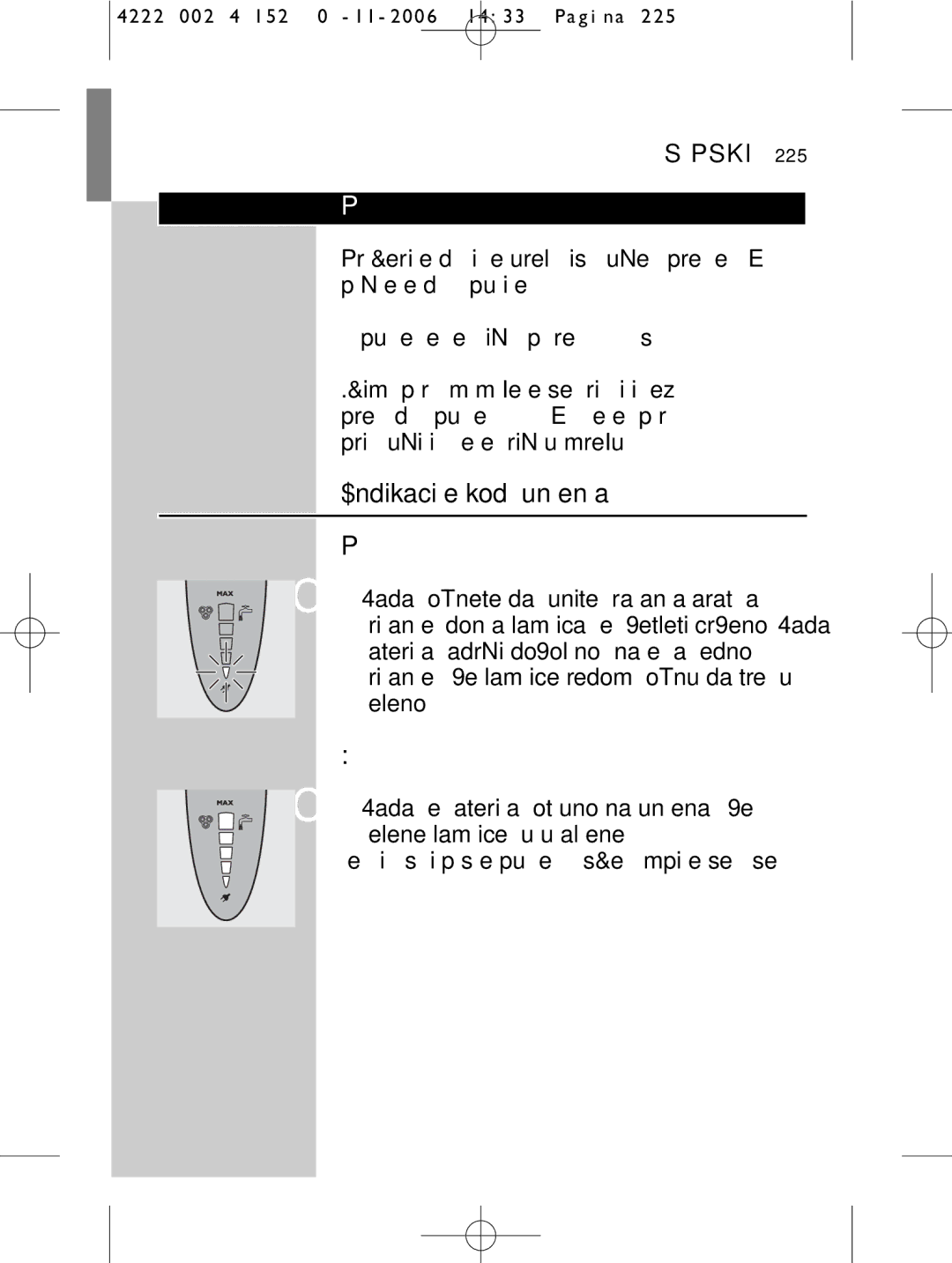 HQ 9160 manual Indikacije kod punjenja, Baterija napunjena, Nekoliko sati posle punjenja, sve lampice se gase 