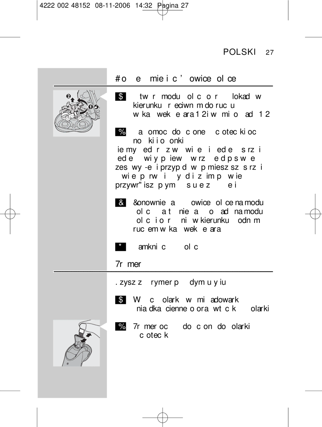 HQ 9160 manual Co sześć miesięcy głowice golące, Zamknij część golącą, Oczyszczaj trymer po każdym użyciu 