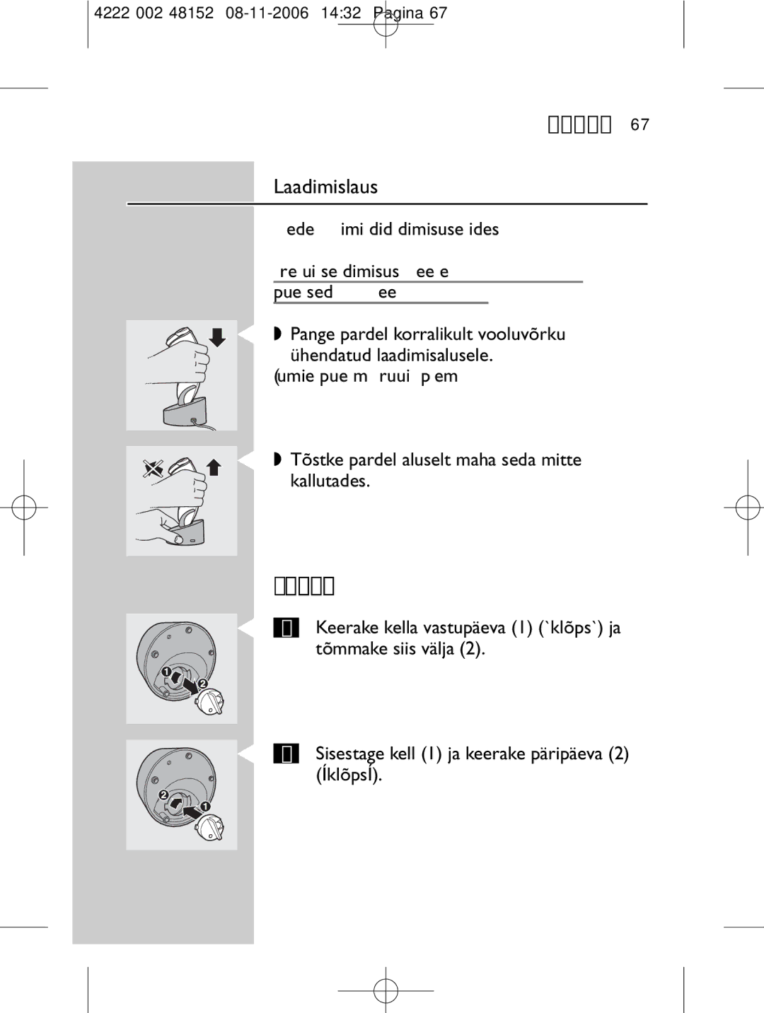 HQ 9160 manual Laadimislaus, Kella eemaldamine ja sisestamine 