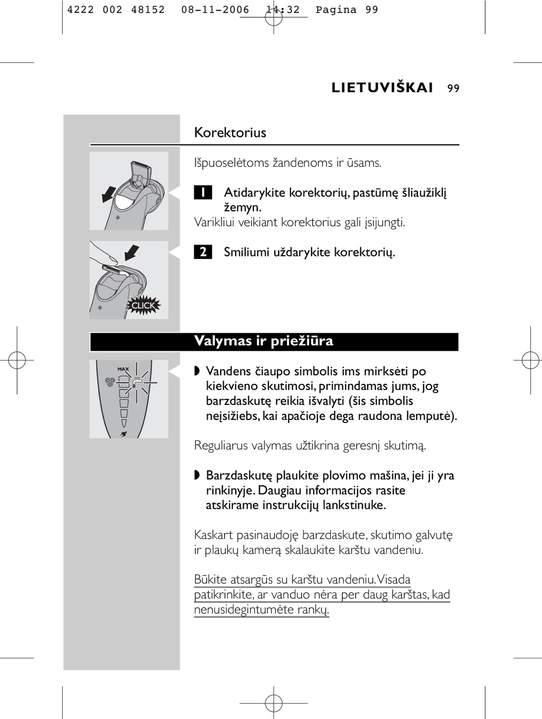 HQ 9160 manual Korektorius, Valymas ir priežiūra 