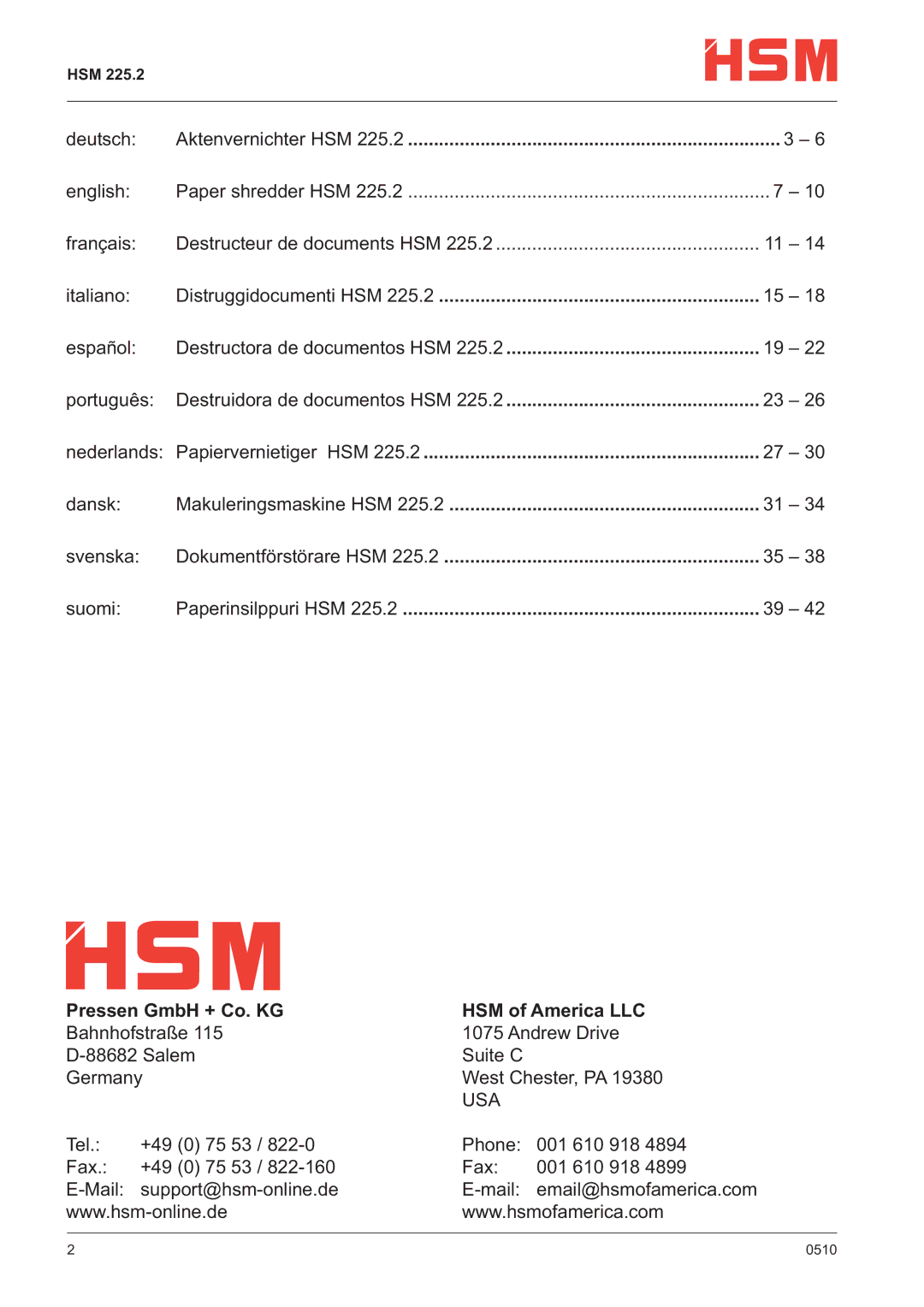 HSM 225.2 Aktenvernichter HSM, Distruggidocumenti HSM, Destructora de documentos HSM, Destruidora de documentos HSM 