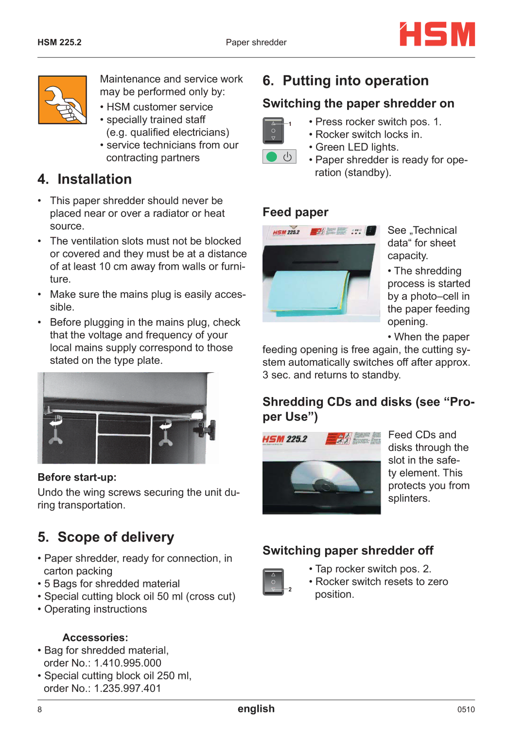 HSM 225.2 operating instructions Installation, Putting into operation, Scope of delivery 