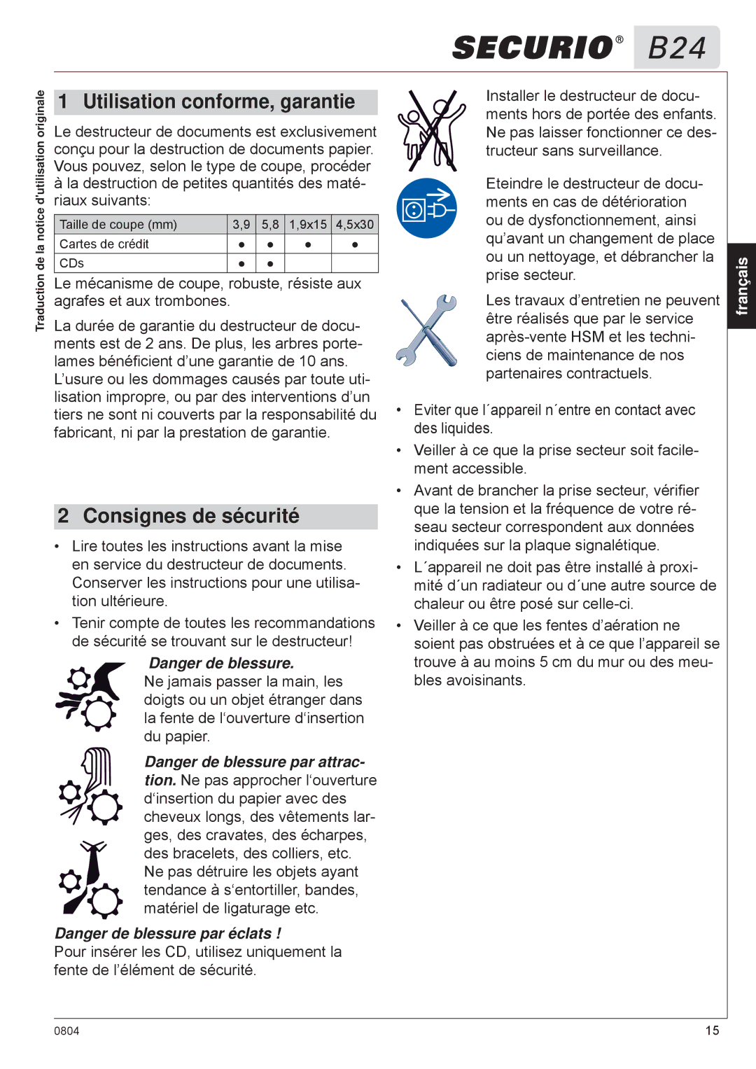 HSM B24 manual Utilisation conforme, garantie, Consignes de sécurité 