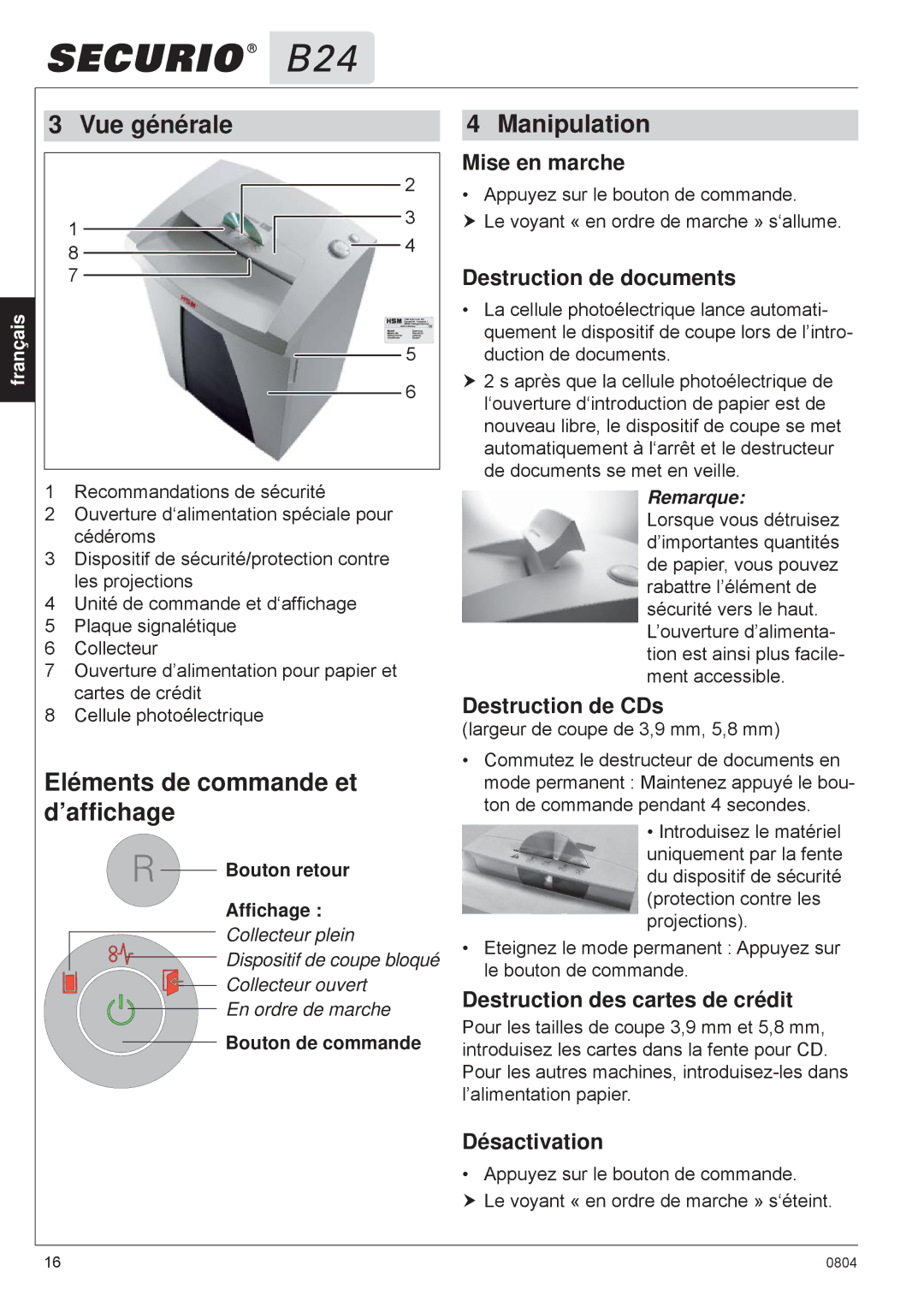 HSM B24 manual Vue générale, Eléments de commande et d’afﬁchage, Manipulation 