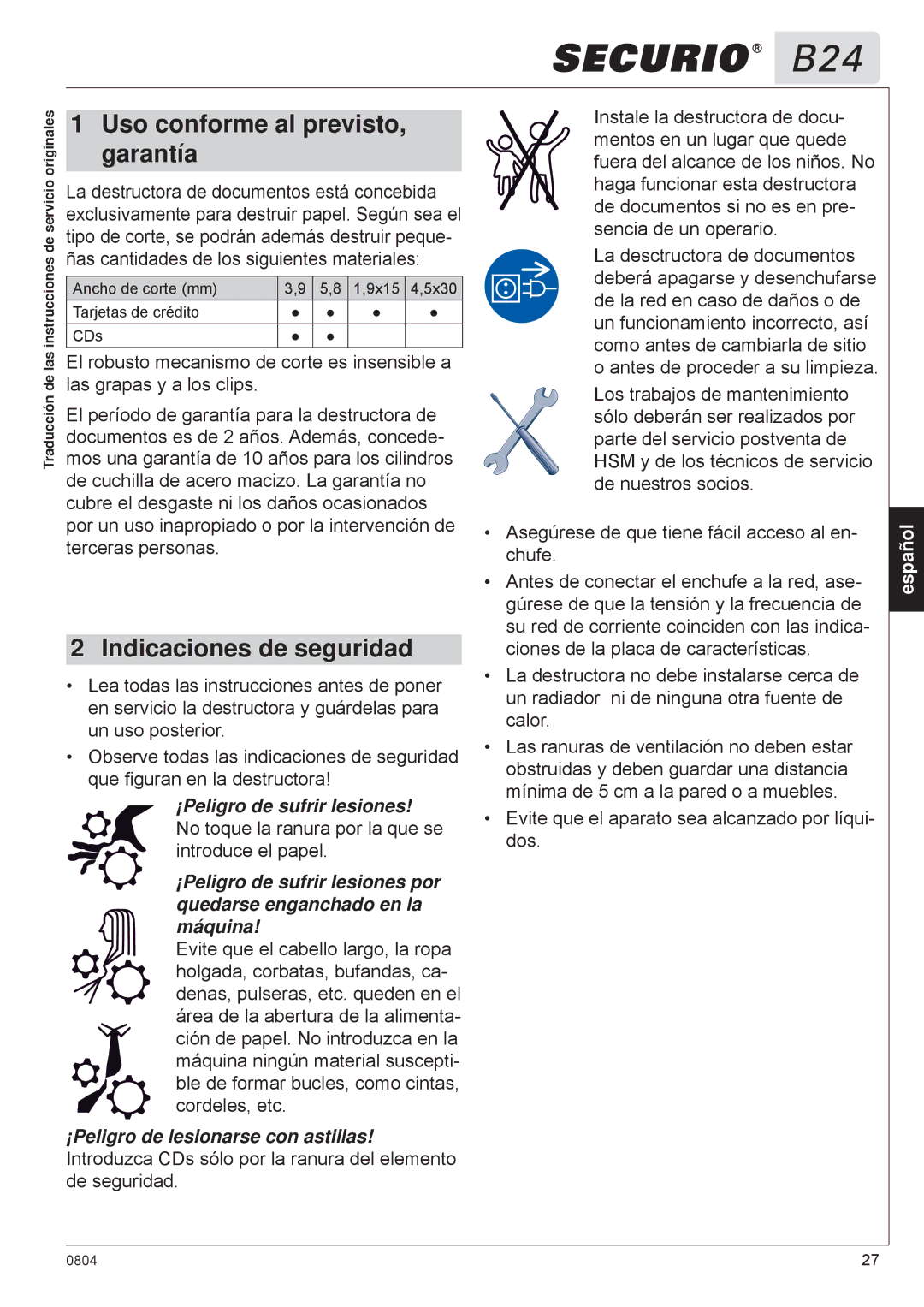 HSM B24 manual Uso conforme al previsto Garantía, Indicaciones de seguridad 