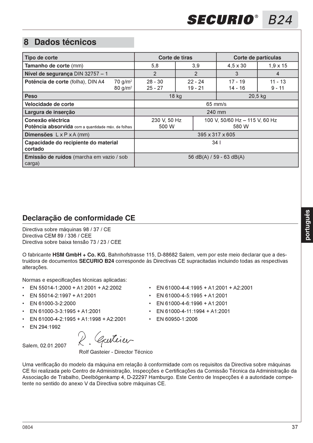 HSM B24 manual Dados técnicos, Declaração de conformidade CE 