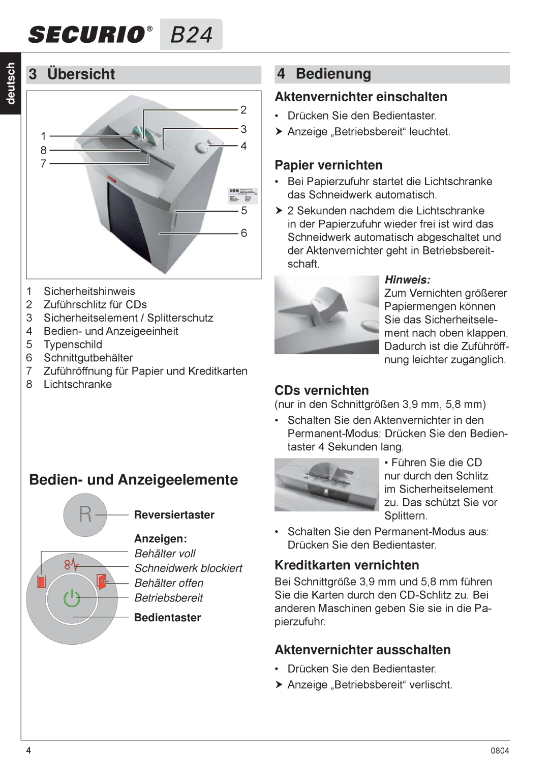 HSM B24 manual Übersicht, Bedien- und Anzeigeelemente, Bedienung 