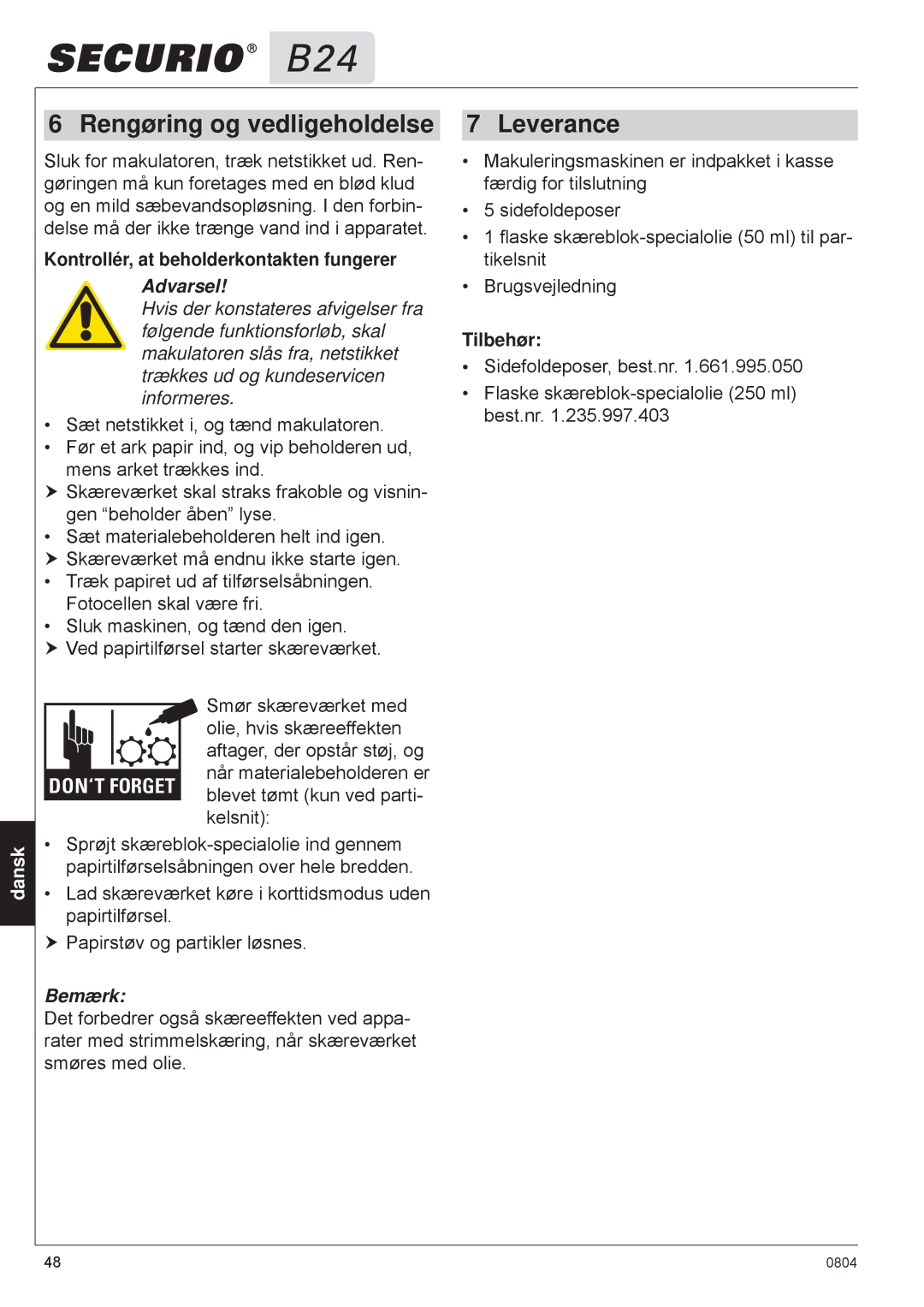 HSM B24 manual Rengøring og vedligeholdelse, Leverance, Kontrollér, at beholderkontakten fungerer, Tilbehør 