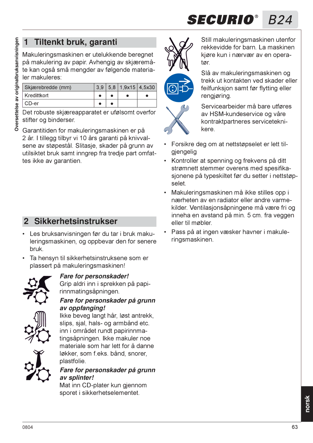 HSM B24 manual Tiltenkt bruk, garanti, Sikkerhetsinstrukser, Fare for personskader på grunn av oppfanging 