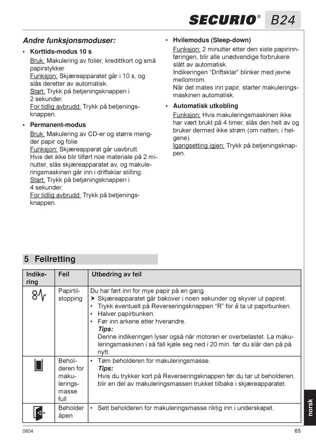 HSM B24 manual Feilretting, Andre funksjonsmoduser, Korttids-modus 10 s, Tips 