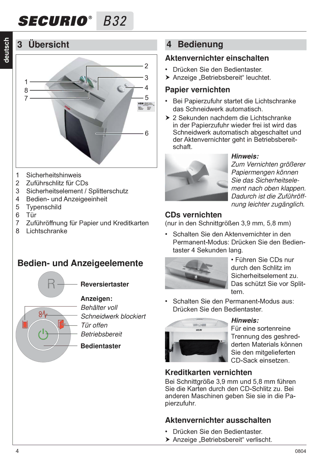 HSM B32 manual Übersicht, Bedien- und Anzeigeelemente, Bedienung 