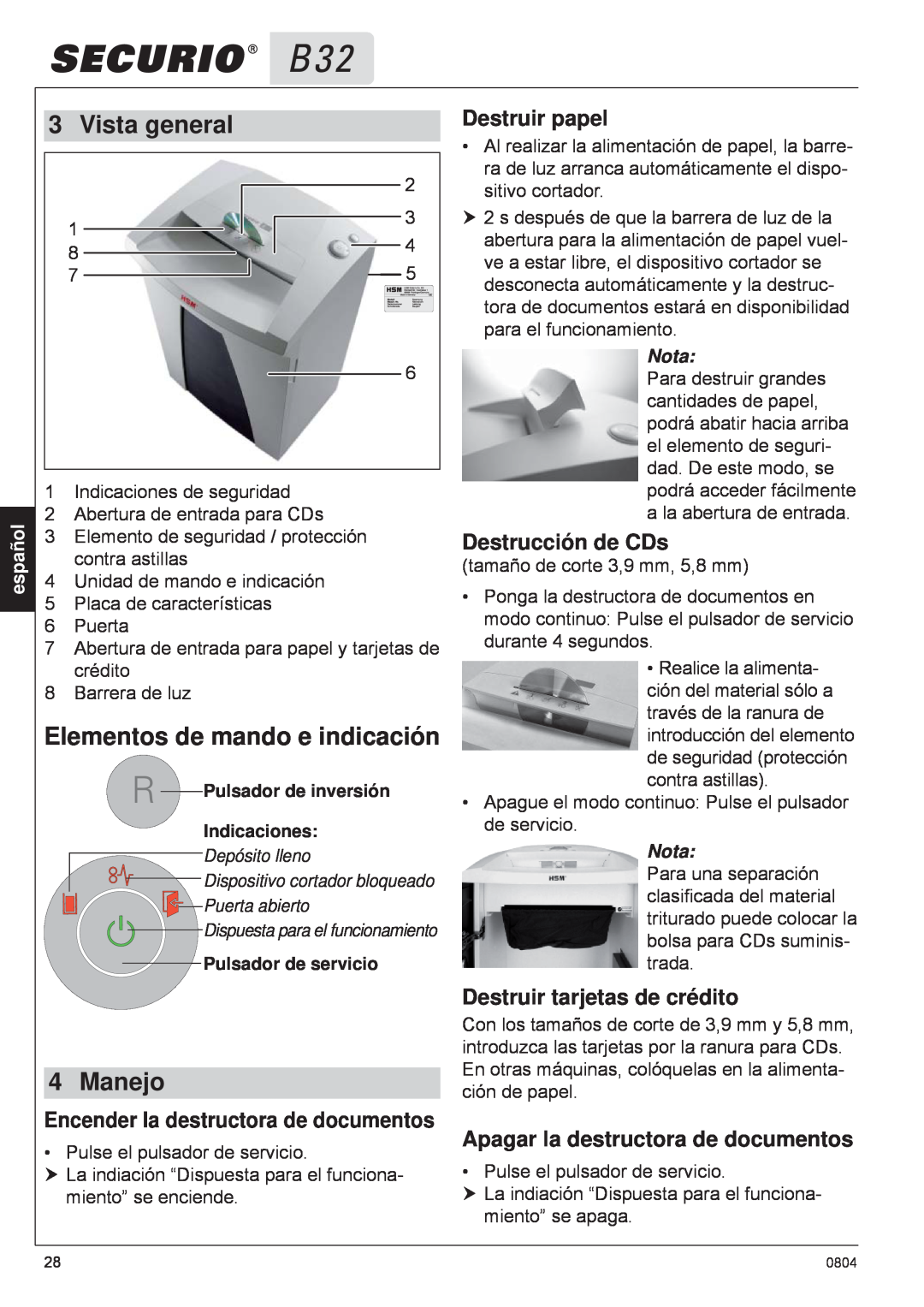 HSM B32 manual Vista general, Elementos de mando e indicación, Manejo, Destruir papel, Destrucción de CDs, español, Nota 