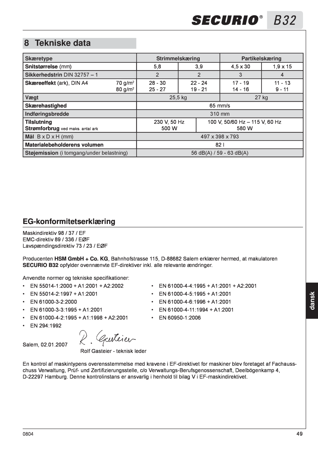HSM B32 manual Tekniske data, EG-konformitetserklæring, dansk 
