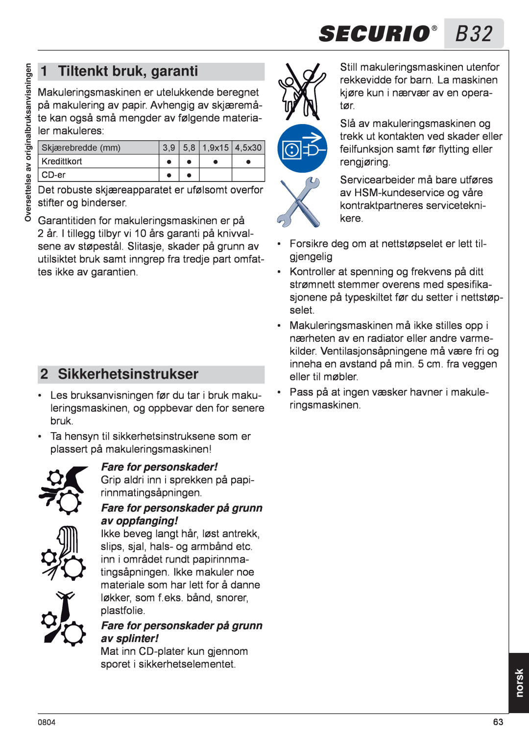 HSM B32 manual Tiltenkt bruk, garanti, Sikkerhetsinstrukser, Fare for personskader på grunn av oppfanging, norsk 