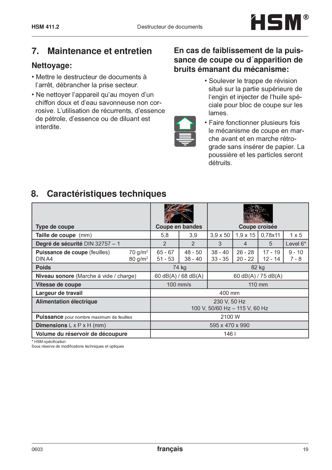 HSM HSM 411.2 operating instructions Caractéristiques techniques, Nettoyage 