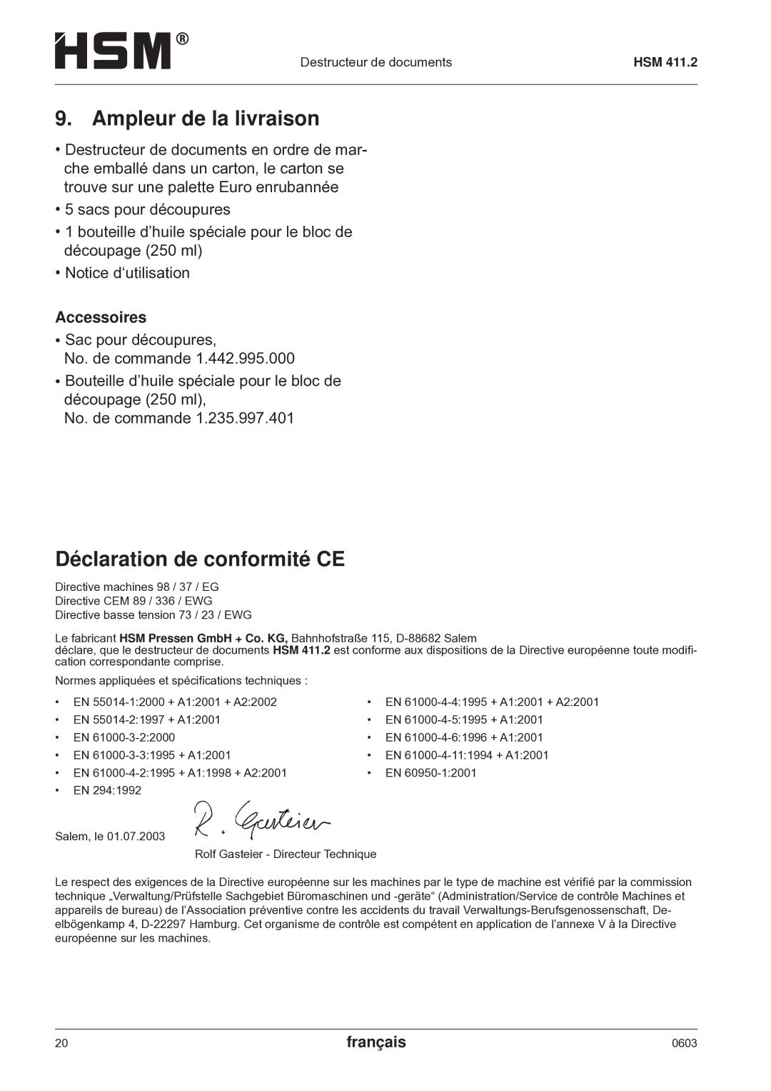 HSM HSM 411.2 operating instructions Ampleur de la livraison, Déclaration de conformité CE, Accessoires 