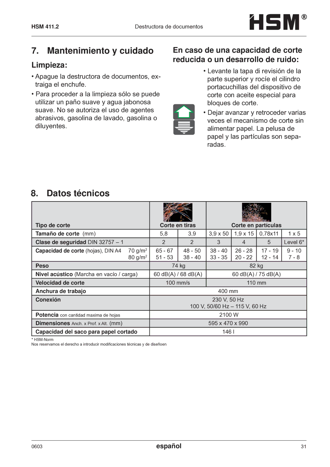 HSM HSM 411.2 operating instructions Mantenimiento y cuidado, Datos técnicos, Limpieza 