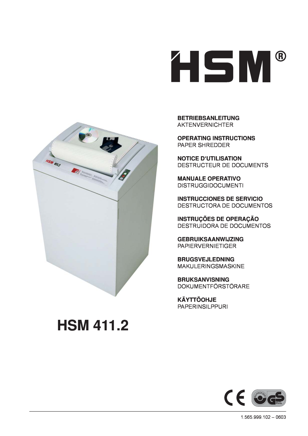 HSM HSM 411.2 operating instructions Aktenvernichter, Paper Shredder, Destructeur De Documents, Distruggidocumenti 
