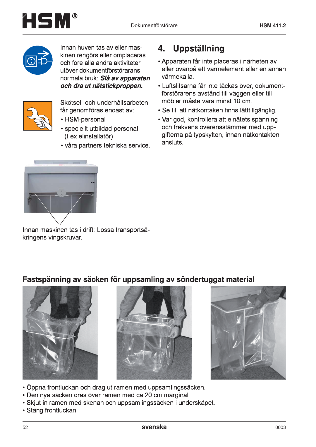 HSM HSM 411.2 operating instructions Uppställning, Fastspänning av säcken för uppsamling av söndertuggat material, svenska 