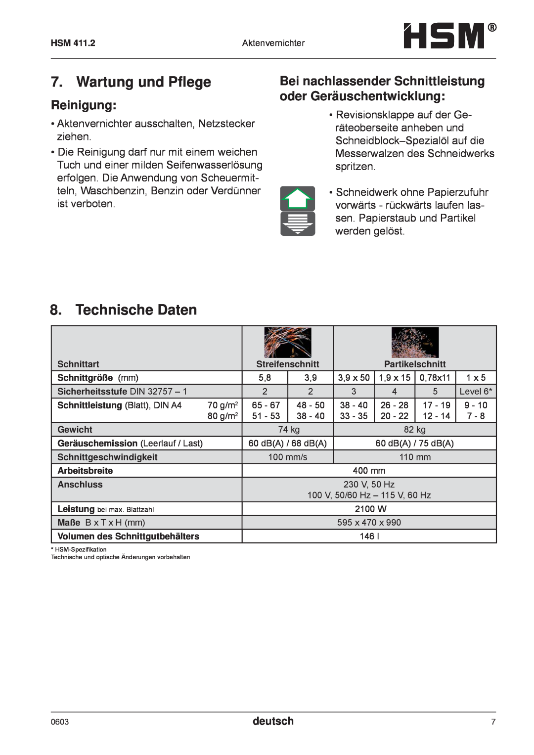 HSM HSM 411.2 Wartung und Pﬂege, Technische Daten, Reinigung, Bei nachlassender Schnittleistung oder Geräuschentwicklung 