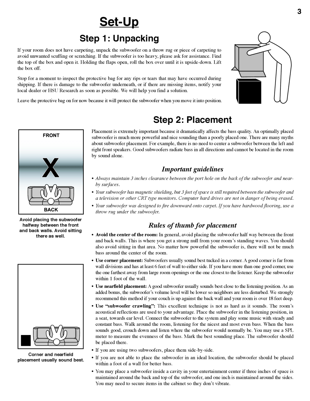 Hsu Research STF manual Set-Up, Unpacking, Placement, Important guidelines, Rules of thumb for placement 