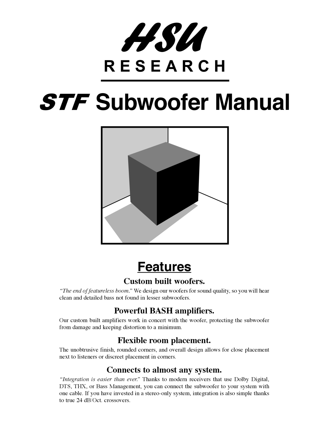 Hsu Research STF manual Subwoofer Manual, Features, Custom built woofers, Powerful BASH amplifiers 