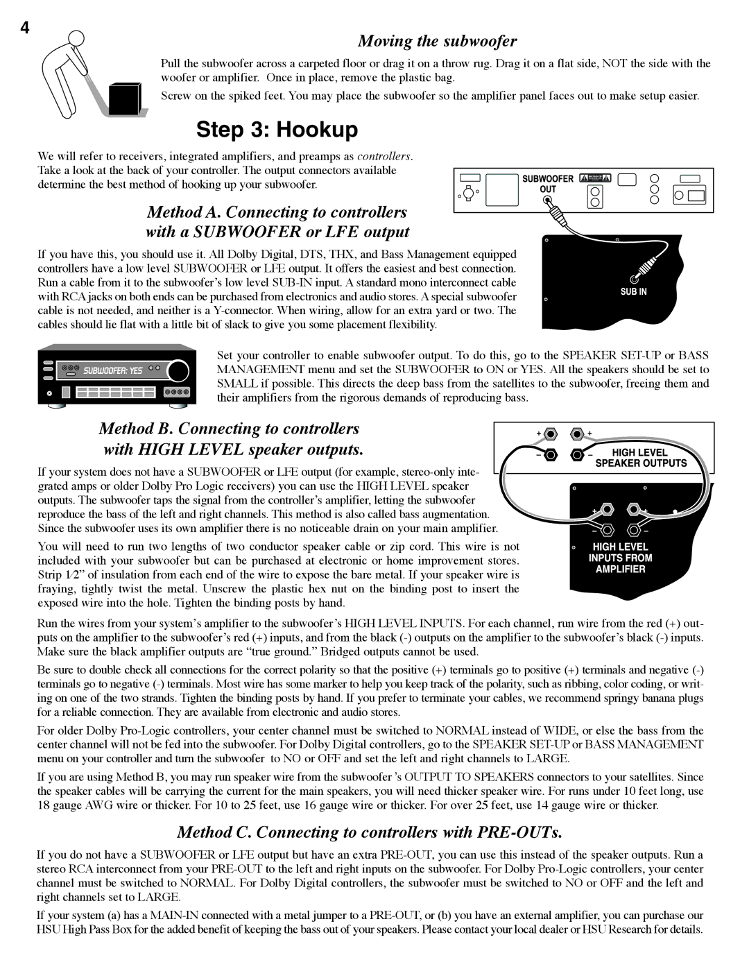 Hsu Research VTF-2 manual Hookup, Moving the subwoofer, Method C. Connecting to controllers with PRE-OUTs 