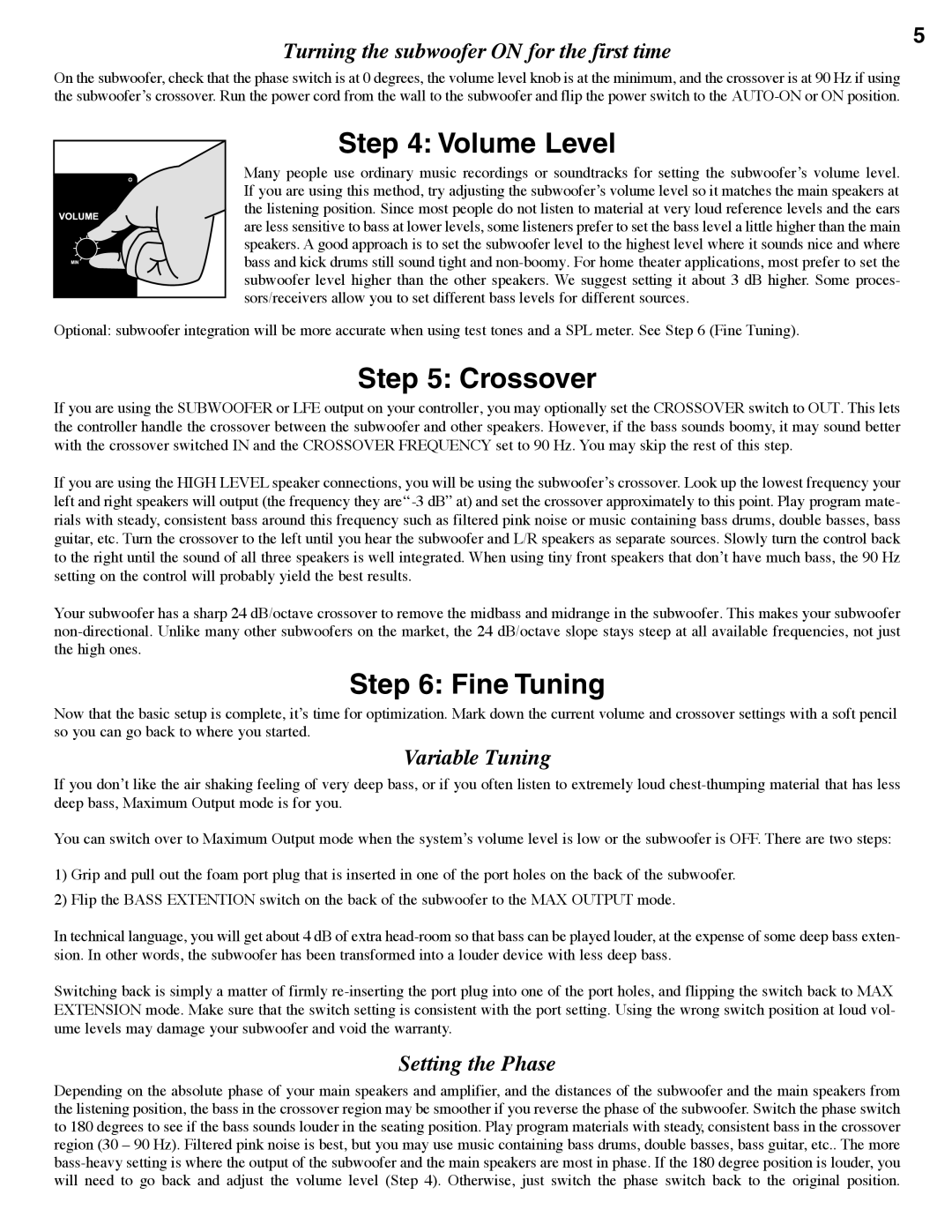 Hsu Research VTF-2 manual Volume Level, Crossover, Fine Tuning 