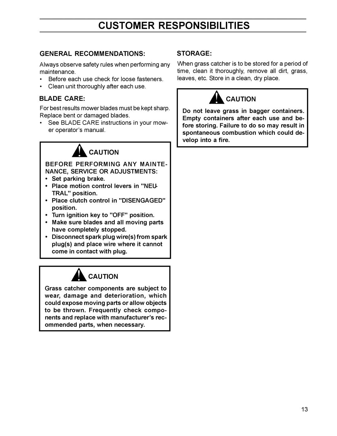 HTC 110163 / CZ38 manual Customer Responsibilities, General Recommendations, Blade Care, Storage 