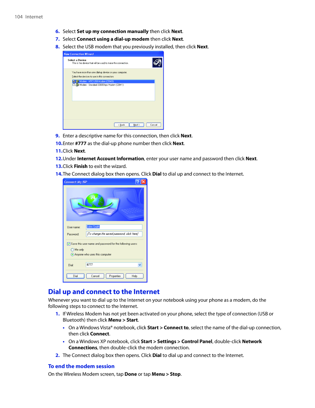 HTC 2 user manual Dial up and connect to the Internet, To end the modem session 