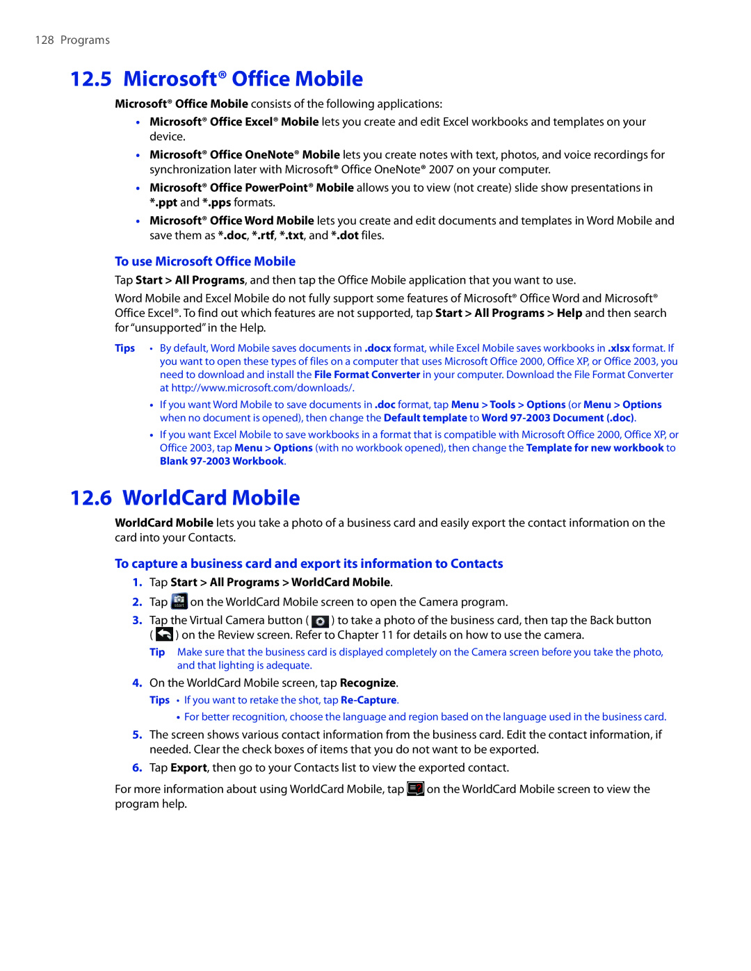 HTC 2 user manual To use Microsoft Office Mobile, Tap Start All Programs WorldCard Mobile 