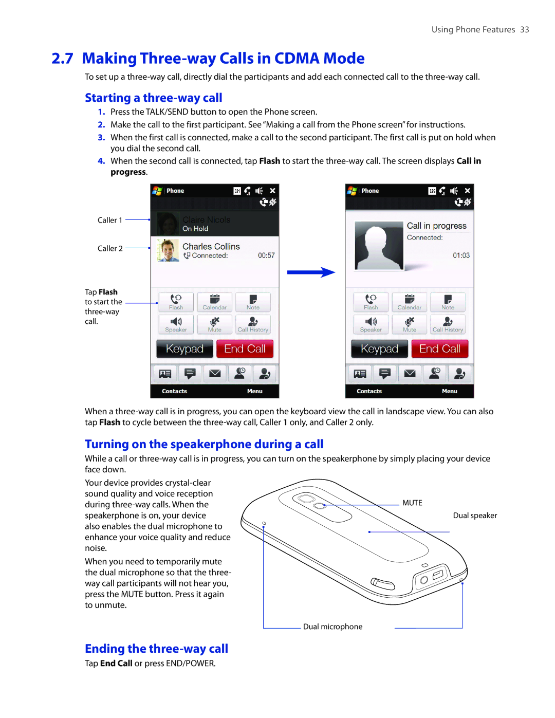 HTC 2 user manual Making Three-way Calls in Cdma Mode, Starting a three-way call, Turning on the speakerphone during a call 