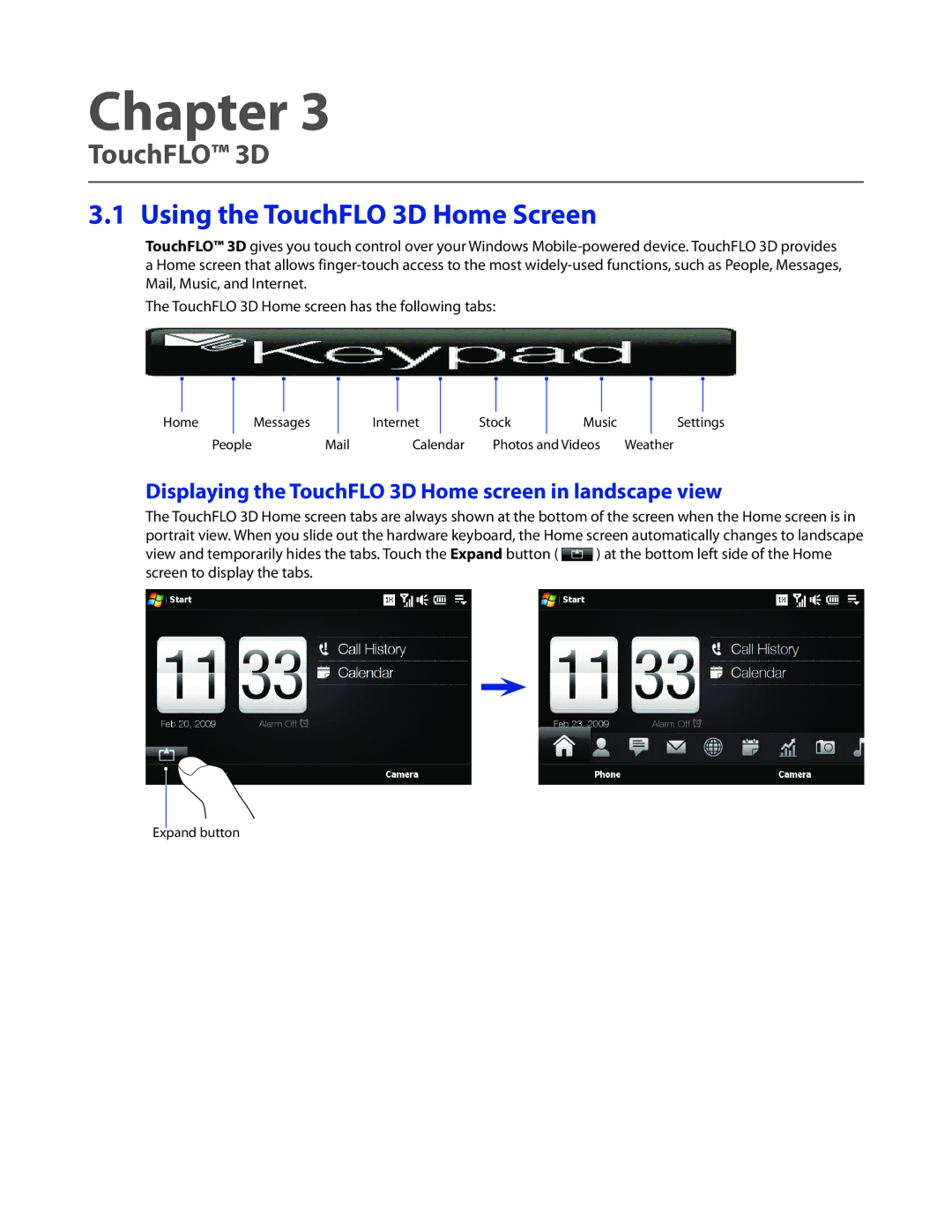 HTC 2 user manual Using the TouchFLO 3D Home Screen, Displaying the TouchFLO 3D Home screen in landscape view 