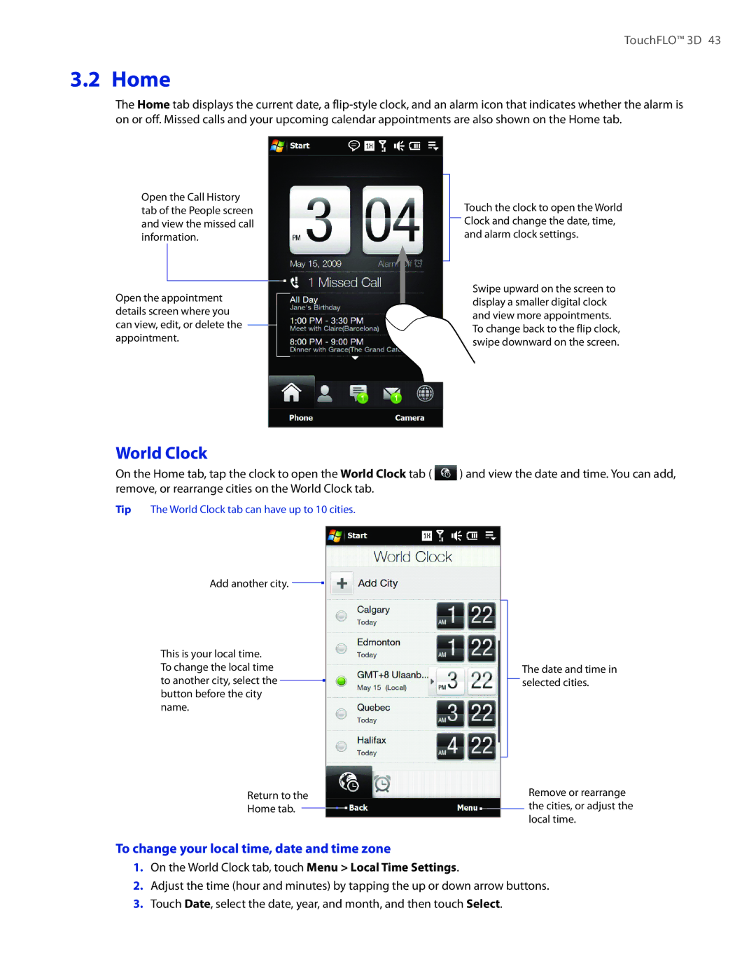 HTC 2 user manual Home, World Clock, To change your local time, date and time zone 