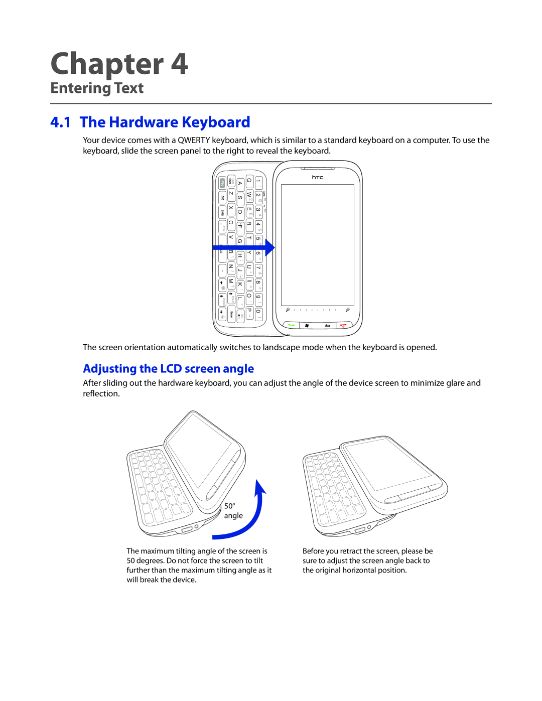 HTC 2 user manual Entering Text, Hardware Keyboard, Adjusting the LCD screen angle 